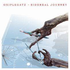 Oxiplegatz : Sidereal Journey